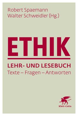 Ethik Lehr- und Lesebuch, Robert Spaemann