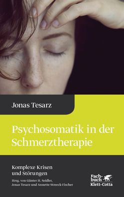 Psychosomatik in der Schmerztherapie, Jonas Tesarz