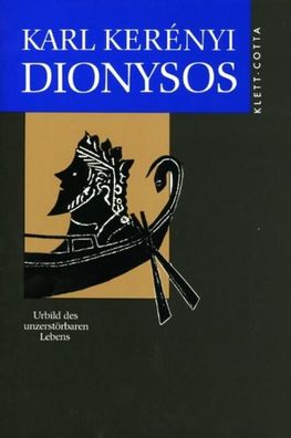 Dionysos, Karl Kerenyi