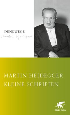 Kleine Schriften, Martin Heidegger