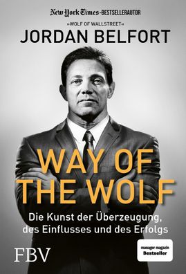 Way of the Wolf, Jordan Belfort