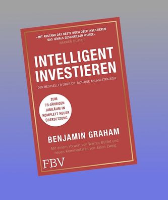 Intelligent investieren, Benjamin Graham