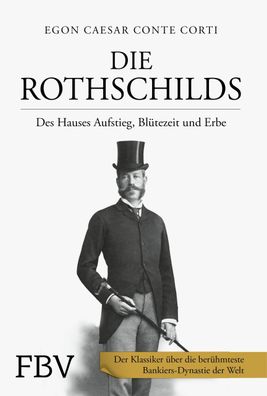 Die Rothschilds, Egon Caesar Conte Corti