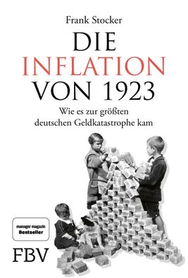 Die Inflation von 1923, Frank Stocker