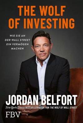 The Wolf of Investing, Jordan Belfort