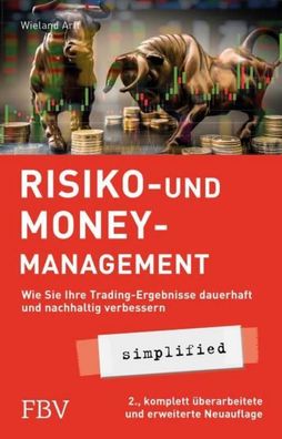 Risiko- und Money-Management simplified, Wieland Arlt