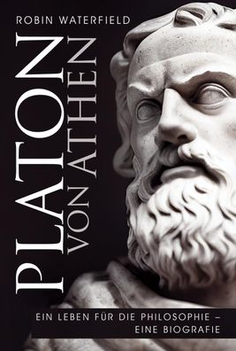 Platon von Athen, Robin Waterfield