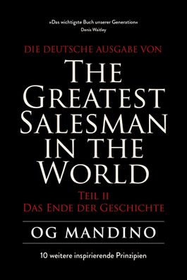 The Greatest Salesman in the World Teil II, Og Mandino