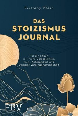 Das Stoizismus-Journal, Brittany Polat