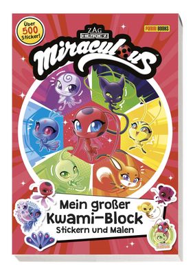 Miraculous: Mein gro?er Kwami-Block - Stickern und Malen, Panini