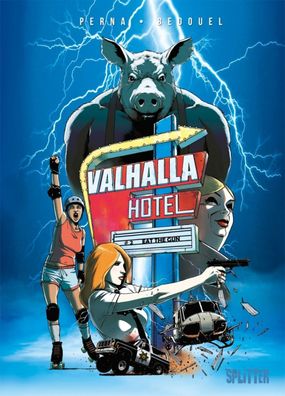 Valhalla Hotel 2 Eat the Gun Splitter Patrice Perna / Comic / Abenteuer / NEU