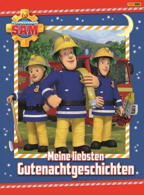 Feuerwehrmann Sam: Meine liebsten Gutenachtgeschichten,