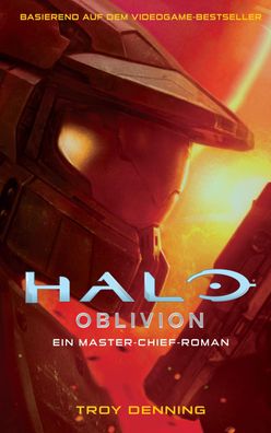 Halo: Oblivion - Ein Master-Chief-Roman, Troy Denning