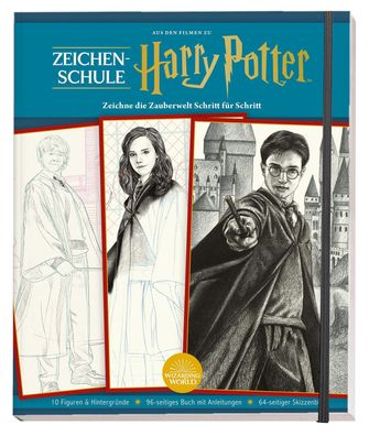 Aus den Filmen zu Harry Potter: Zeichenschule - Zeichne die Zauberwelt Schr ...