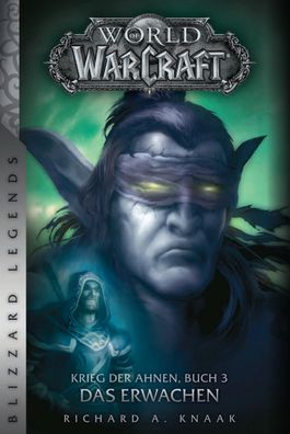 World of Warcraft: Krieg der Ahnen 3, Richard A. Knaak