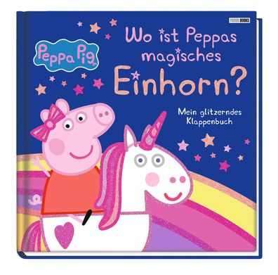 Peppa Pig: Wo ist Peppas magisches Einhorn?,