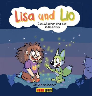 Lisa und Lio: Das M?dchen und der Alien-Fuchs, Daniela Schreiter