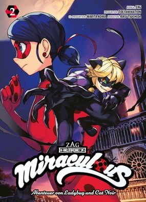 Miraculous - Die Abenteuer von Ladybug und Cat Noir (Manga) 02, Warita Koma