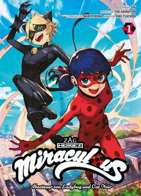 Miraculous - Die Abenteuer von Ladybug und Cat Noir (Manga) 01, Warita Koma
