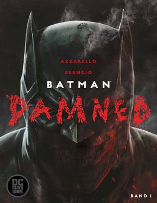 Batman: Damned, Brian Azzarello