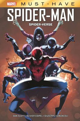 Marvel Must-Have: Spider-Man: Spider-Verse, Dan Slott