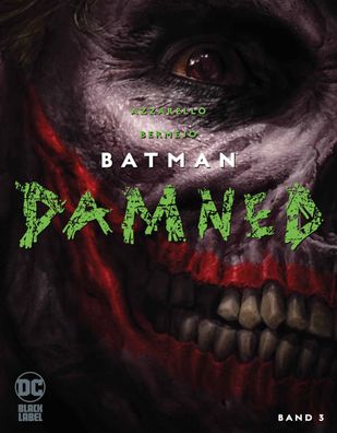 Batman: Damned, Brian Azzarello