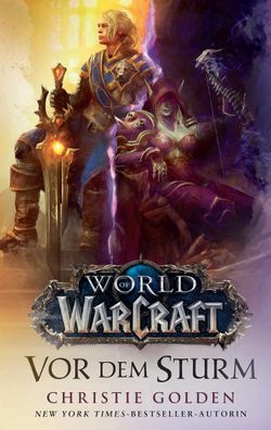 World of Warcraft: Vor dem Sturm, Christie Golden