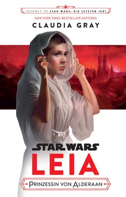 Star Wars: Leia, Claudia Gray