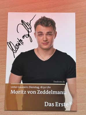 Moritz von Zeddelmann Unter Gaunern Autogrammkarte original signiert #S2608