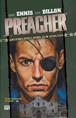 Preacher 09 - Abgerechnet wird zum Schluss, Garth Ennis