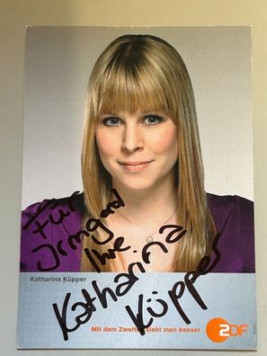 Katharina Küpper ZDF Autogrammkarte original signiert #S1913