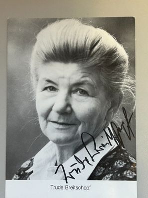 Trude Breitschopf Autogrammkarte original signiert #S1976