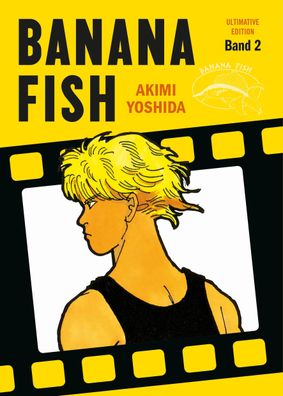 Banana Fish: Ultimative Edition 02, Akimi Yoshida