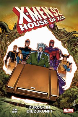 X-Men 92: House of XCII - Zur?ck in die Zukunft, Steve Foxe