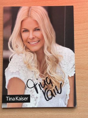 Tina Kaiser Autogrammkarte original signiert #S2542