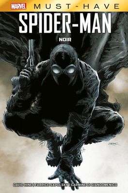 Marvel Must-Have: Spider-Man - Noir, David Hine