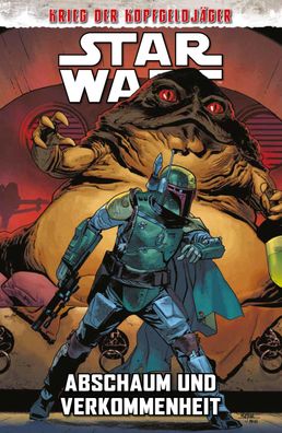 Star Wars Comics: Krieg der Kopfgeldj?ger II - Abschaum und Verkommenheit, ...