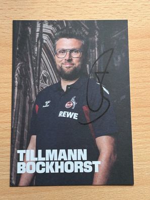 Tillmann Bockhorst - 1. FC Köln - Autogrammkarte original signiert - #S2037