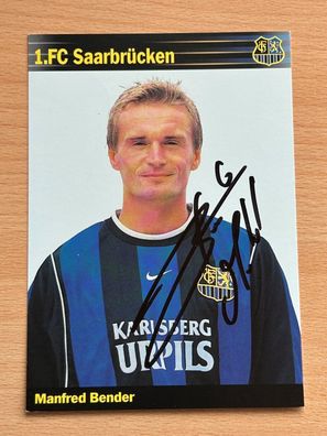 Manfred Bender - 1. FC Saarbrücken- Autogrammkarte original signiert - #S2149