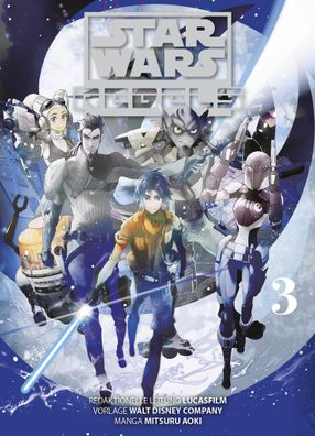 Star Wars - Rebels (Manga) 03: Bd. 3, Mitsuru Aoki