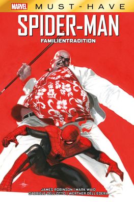Marvel Must-Have: Spider-Man - Familientradition, Mark Waid
