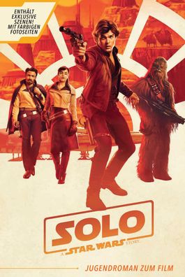 Solo: A Star Wars Story (Jugendroman zum Film), Joe Schreiber