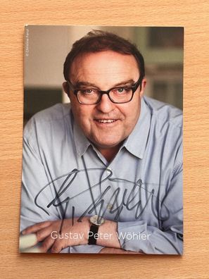 Gustav Peter Wöhler Autogrammkarte original signiert #S1513