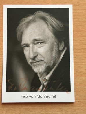 Felix von Manteuffel Autogrammkarte original signiert #S1540
