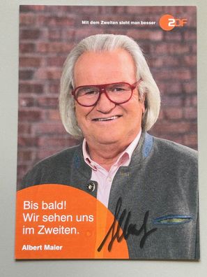Albert Maier Bares ist Rares ZDF Autogrammkarte original signiert #S1736