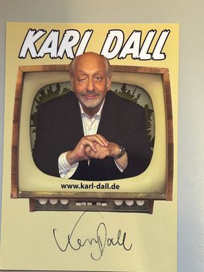 Karl Dall Autogrammkarte original signiert #S1979