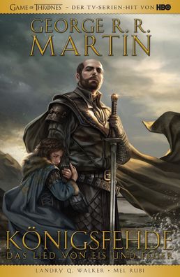 George R.R. Martins Game of Thrones - K?nigsfehde, George R. R. Martin