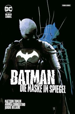 Batman: Die Maske im Spiegel (Sammelband), Mattson Tomlin