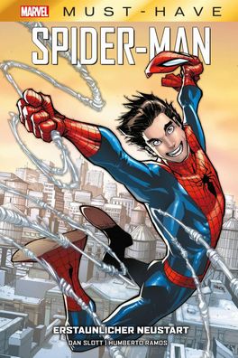 Marvel Must-Have: Spider-Man - Erstaunlicher Neustart, Dan Slott