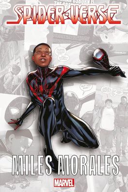 Spider-Verse - Miles Morales, Brian Michael Bendis